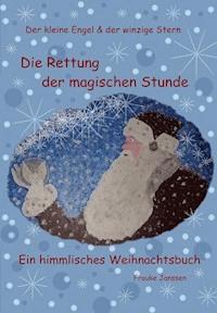 Die Rettung der magischen Stunde - Frauke Janssen - ebook
