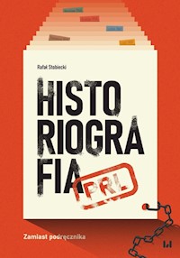 Historiografia PRL - Rafał Stobiecki - książka
