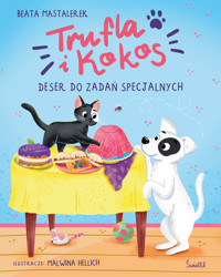 Trufla i Kokos. Deser do zadań specjalnych - Beata Mastalerek - audiobook + książka