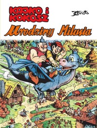 Kajko i Kokosz. Urodziny Milusia -  - książka