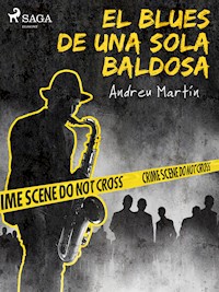 El blues de una sola baldosa - Andreu Martín - ebook