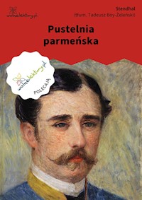Pustelnia parmeńska - Stendhal - ebook