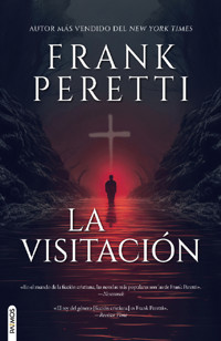 La visitación - Frank Peretti - ebook