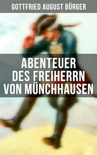Abenteuer des Freiherrn von Münchhausen - Gottfried August Burger - ebook