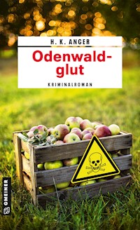 Odenwaldglut - H. K. Anger - ebook