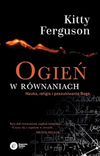 Ogień w równaniach - Kitty Ferguson - książka
