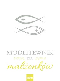 Modlitewnik dla małżonków - Rogalska Małgorzata - książka