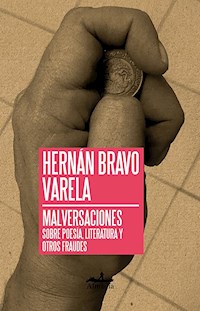 Malversaciones - Hernán Bravo Varela - ebook