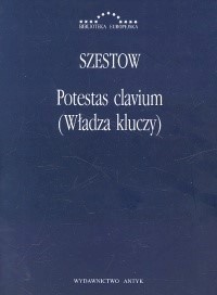 Potestas clavium (Władza kluczy) - Szestow Lew - książka