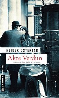 Akte Verdun - Heiger Ostertag, Dr. - ebook