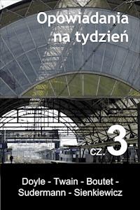 Opowiadania na tydzień. Część 3 - Różni Autorzy - ebook