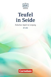 Die DaF-Bibliothek / A1/A2 - Teufel in Seide - Roland Dittrich - ebook