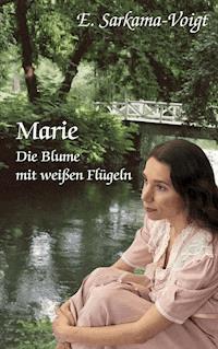 Marie - Eila Sarkama-Voigt - ebook