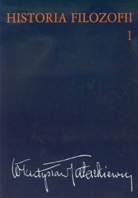 Historia filozofii Tom 1 - Władysław Tatarkiewicz - książka