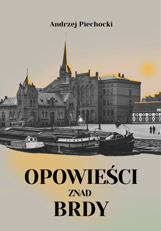 Okładka książki Opowieści znad Brdy