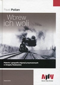 Wbrew ich woli - Polian Pavel - książka