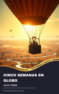 Cinco semanas en globo - Julio Verne - ebook