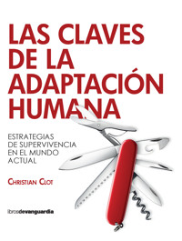 Las claves de la adaptación humana - Christian Clot - ebook