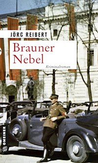 Brauner Nebel - Jörg Reibert - ebook