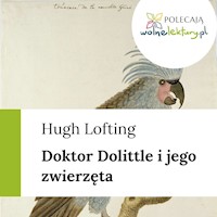 Doktor Dolittle i jego zwierzęta - Hugh Lofting - ebook + audiobook