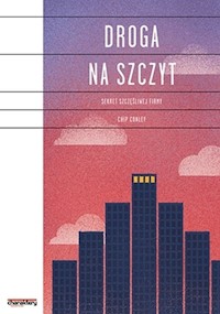 Droga na Szczyt - Chip Conley - książka