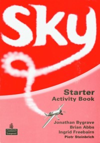 Sky Starter Activity Book z płytą CD - Bygrave Jonathan, Abbs Brian, Freebairn Ingrid - książka