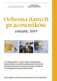 Ochrona danych pracowników - Jagiełło Edyta, Szymczak-Kamińska Paulina, Zalewska Marta - książka