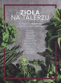Zioła na talerzu - - książka