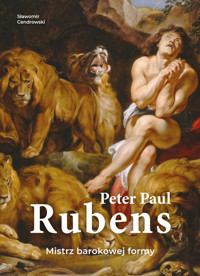 Peter Paul Rubens. Mistrz barokowej formy - Sławomir Cendrowski - książka