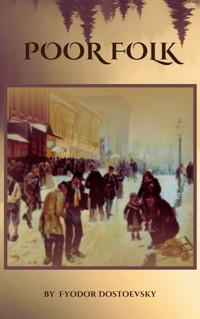 Poor Folk - Fyodor Dostoevsky - ebook