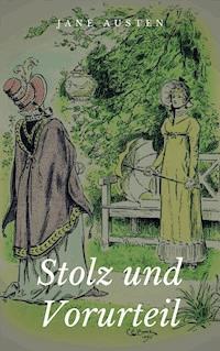 Stolz und Vorurteil - Jane Austen - ebook