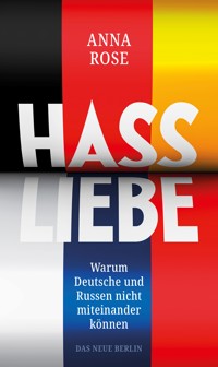 Hassliebe - Anna Rose - ebook