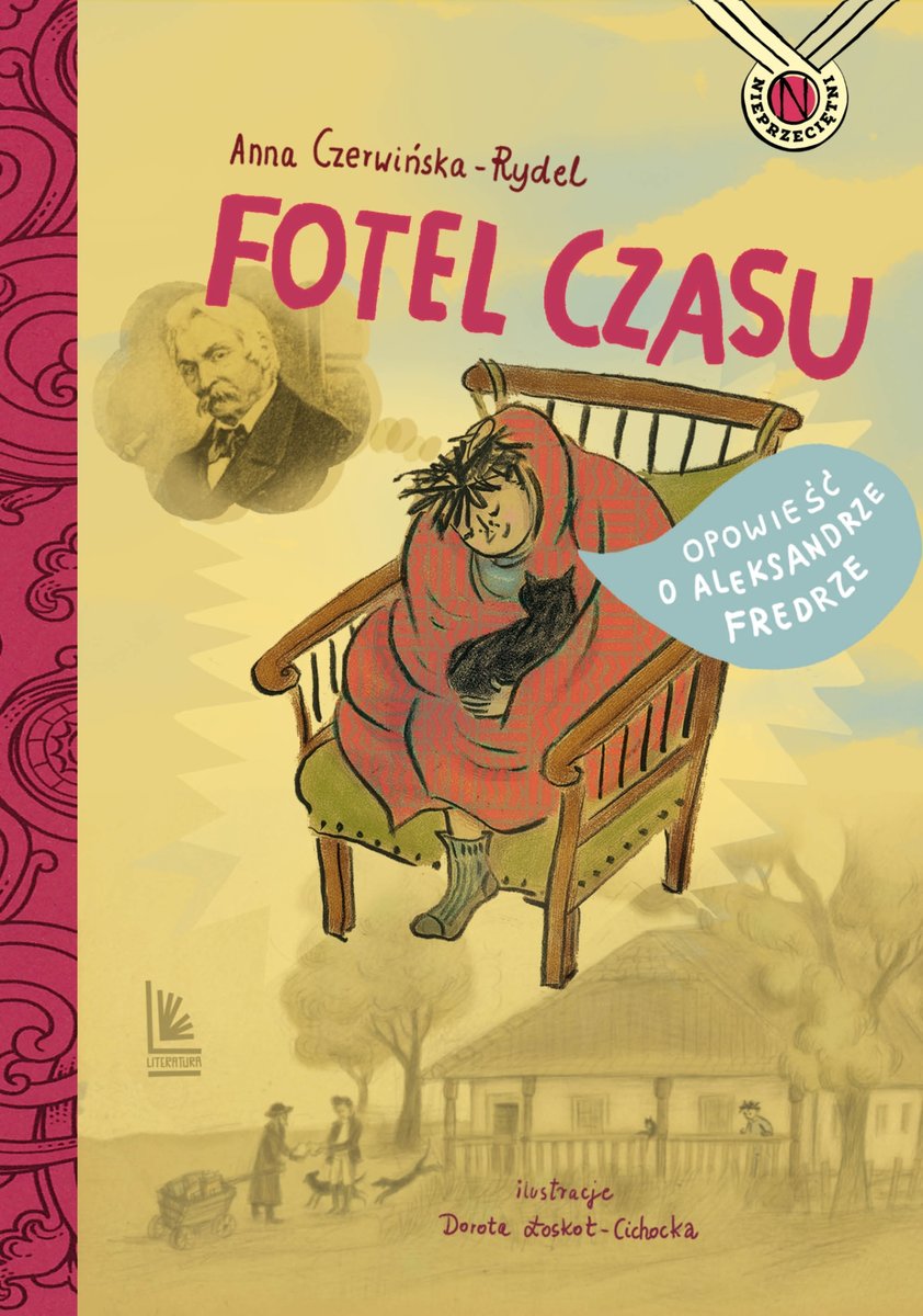 Fotel czasu. Opowieść o Aleksandrze Fredrze - Anna Czerwińska Rydel - książka