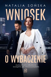 Wniosek o wybaczenie - Sońska Natalia - ebook + książka