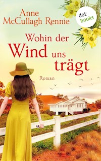 Wohin der Wind uns trägt - Anne McCullagh Rennie - ebook