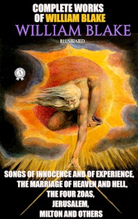 Complete Works of William Blake. Illustrated - William Blake - ebook