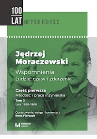 Jędrzej Moraczewski Wspomnienia Ludzie czasy i zdarzenia -  - książka