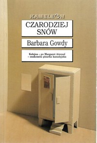 Czarodziej snów -  Barbara Gowdy - ebook