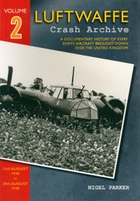 Luftwaffe Crash Archive Volume 2 - Parker Nigel - książka