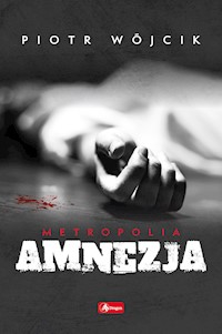 Amnezja - Piotr Wójcik - audiobook