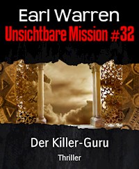 Unsichtbare Mission #32 - Earl Warren - darmowy ebook