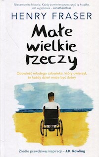Małe wiekie rzeczy - Henry Fraser - książka