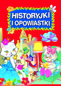 Historyjki i opowiastki - zbiorowa praca - książka