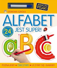 Alfabet jest super! -  - książka