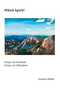 Which Spirit? - Andreas Müller - ebook