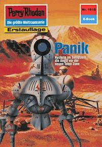 Perry Rhodan 1618: Panik - Peter Griese - ebook