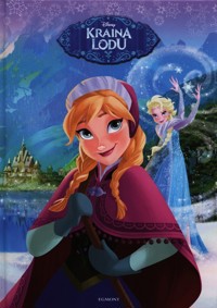 Kraina Lodu Opowieść filmowa -  - książka