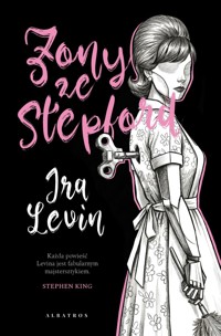 Żony ze Stepford - Ira Levin - książka
