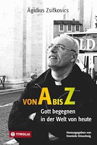 Von A bis Z - Ägidius Zsifkovics - ebook