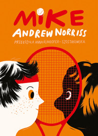 Mike - Andrew Norriss - ebook